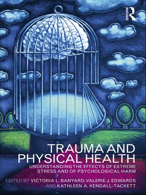 cover image of Trauma and Physical Health